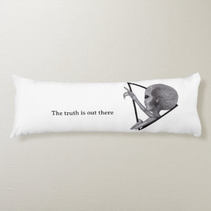 Grey Alien, the truth is out there Body Pillow