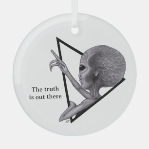 Grey Alien, the truth is out there Glass Ornament