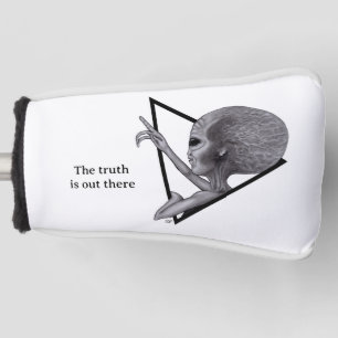 Grey Alien, the truth is out there Golf Head Cover