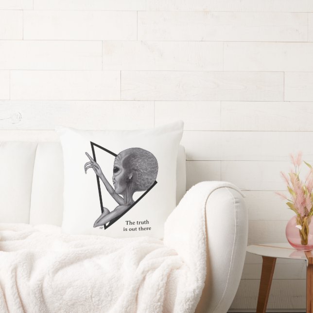 Grey Alien, the truth is out there Throw Pillow (Couch)