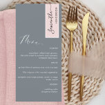 Grey and Dusty Rose Elegant Menu with Guest Name<br><div class="desc">Why spend in place cards and menu cards when you can have an elegant All-in-one elegant Menu personalized with each guest name! Contemporary, simple and elegant design with beautiful modern hand written calligraphy. Grey background colour with menu text in white, stripe on the top right corner in dusty rose tone...</div>