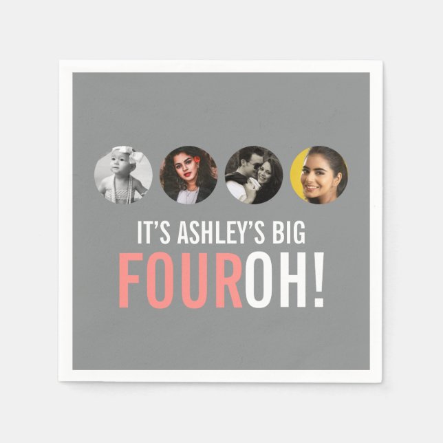 Grey and pink 40th FOUROH! 4 photos birthday Napkin (Front)