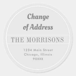 Grey and white change of address classic round sticker