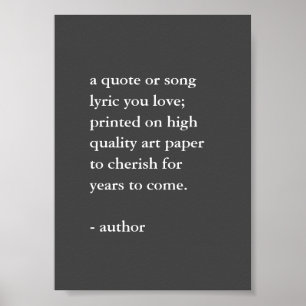 Grey and White Custom Quote Print
