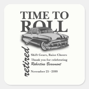 Grey Classic Car Time to Roll Retirement Party Square Sticker