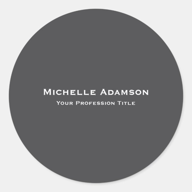 Grey Colour Professional Plain Modern Classic Round Sticker (Front)