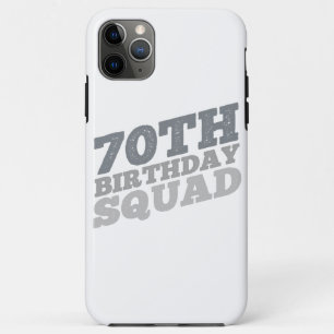 Grey Distressed 70th birthday squad iPhone 11 Pro Max Case