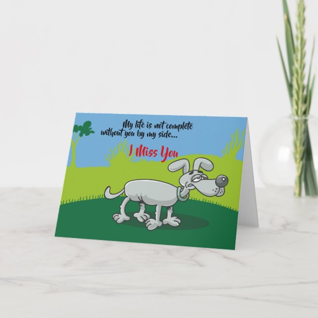 Grey Dog Lonley I Miss You Card (Front)