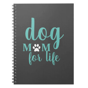 Grey Dog Mom For Life Notebook