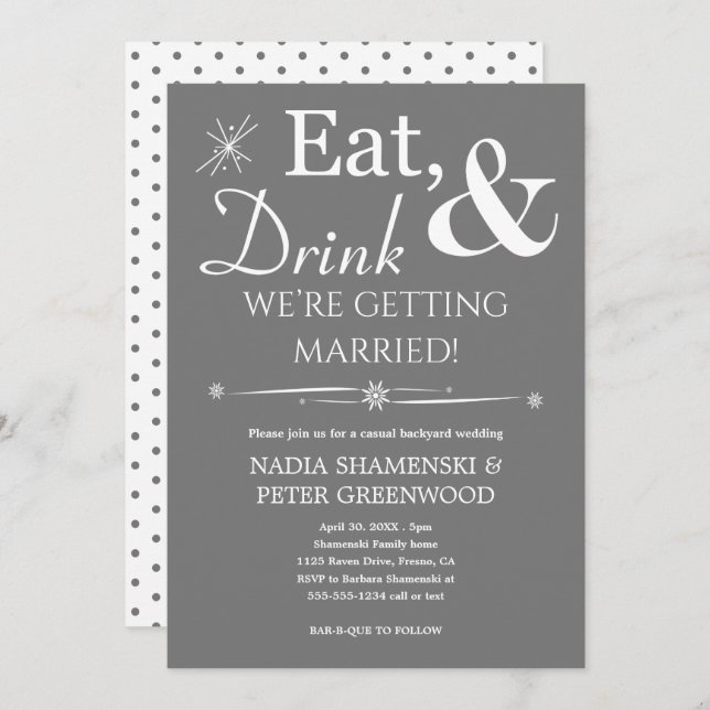 Grey Eat Drink Getting Married Casual Wedding Invitation (Front/Back)
