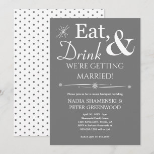Grey Eat Drink Getting Married Casual Wedding Invitation