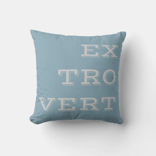 Grey Extrovert Throw Pillow
