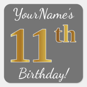 Grey, Faux Gold 11th Birthday + Custom Name Square Sticker