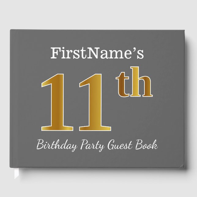 Grey, Faux Gold 11th Birthday Party + Custom Name Guest Book (Front)