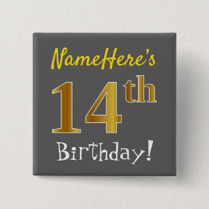 Grey, Faux Gold 14th Birthday, With Custom Name 2 Inch Square Button