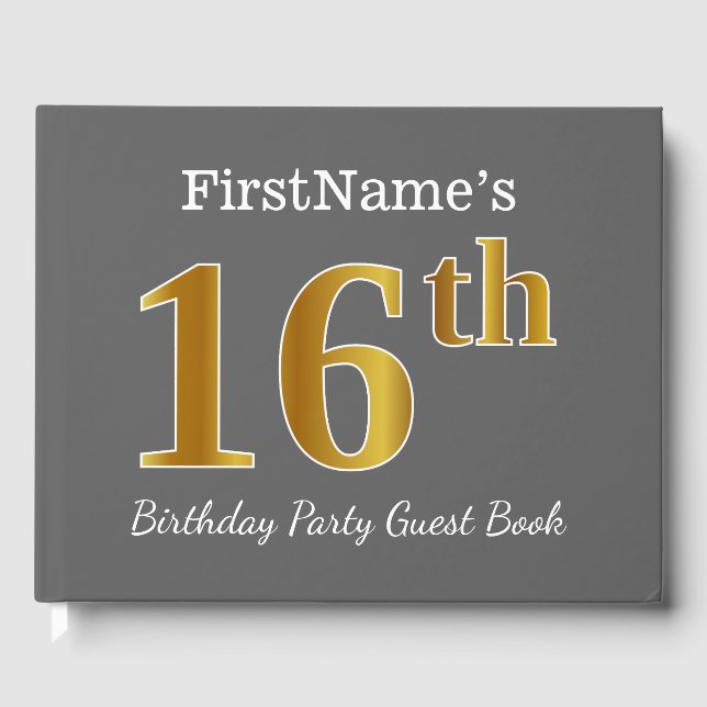 Grey, Faux Gold 16th Birthday Party + Custom Name Guest Book (Front)