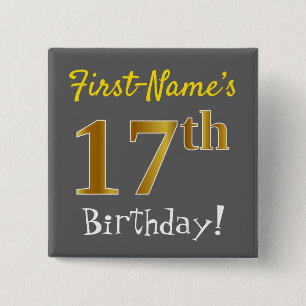Grey, Faux Gold 17th Birthday, With Custom Name 2 Inch Square Button