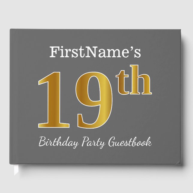 Grey, Faux Gold 19th Birthday Party + Custom Name Guest Book (Front)