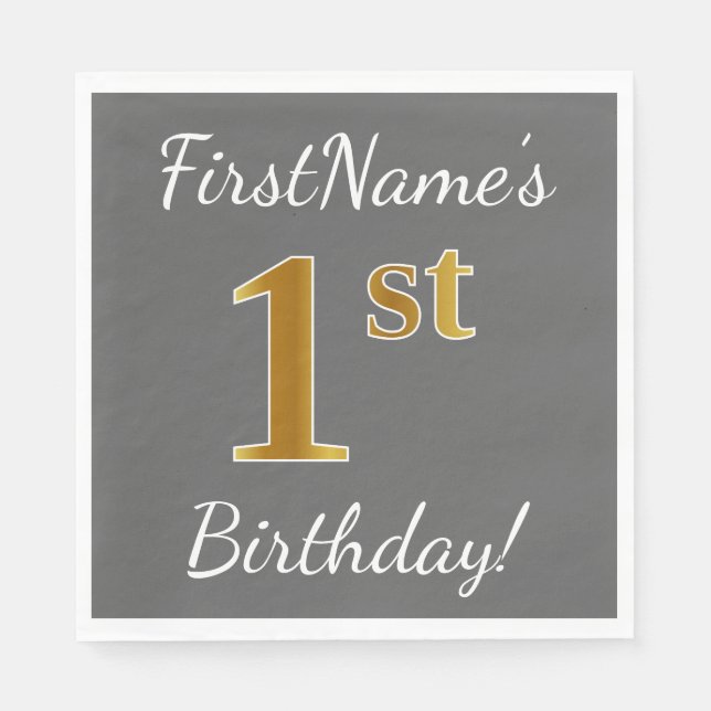 Grey, Faux Gold 1st Birthday + Custom Name Napkin (Front)
