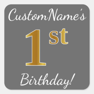 Grey, Faux Gold 1st Birthday + Custom Name Sticker