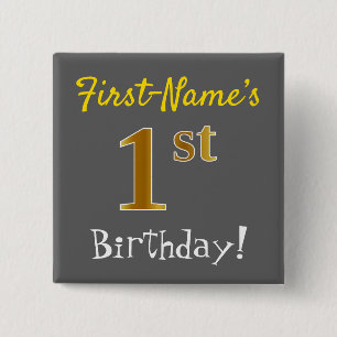 Grey, Faux Gold 1st Birthday, With Custom Name 2 Inch Square Button