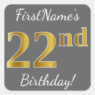 Grey, Faux Gold 22nd Birthday + Custom Name Square Sticker