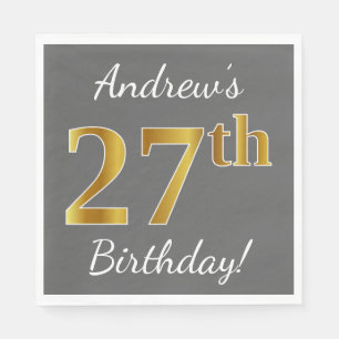 Grey, Faux Gold 27th Birthday + Custom Name Napkin