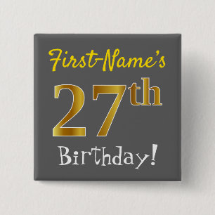 Grey, Faux Gold 27th Birthday, With Custom Name 2 Inch Square Button