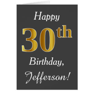 Grey, Faux Gold 30th Birthday + Custom Name