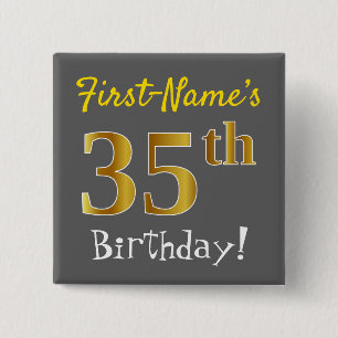 Grey, Faux Gold 35th Birthday, With Custom Name 2 Inch Square Button