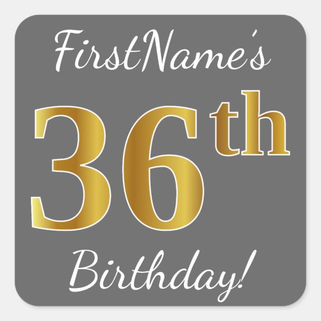 Grey, Faux Gold 36th Birthday + Custom Name Square Sticker (Front)