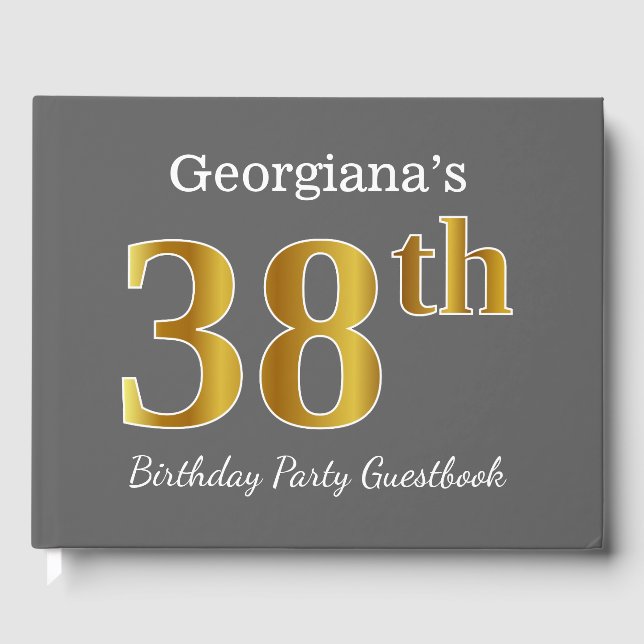 Grey, Faux Gold 38th Birthday Party + Custom Name Guest Book (Front)