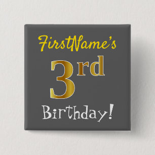 Grey, Faux Gold 3rd Birthday, With Custom Name 2 Inch Square Button