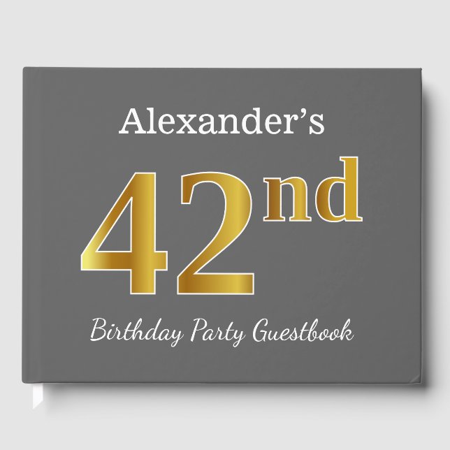 Grey, Faux Gold 42nd Birthday Party + Custom Name Guest Book (Front)