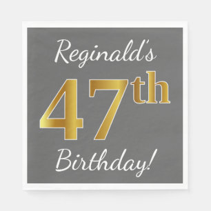 Grey, Faux Gold 47th Birthday + Custom Name Napkin