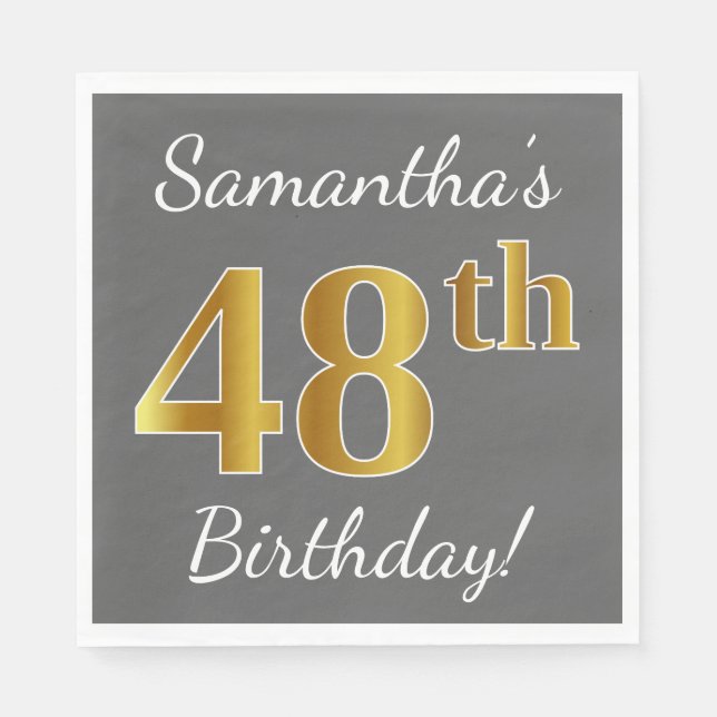 Grey, Faux Gold 48th Birthday + Custom Name Napkin (Front)