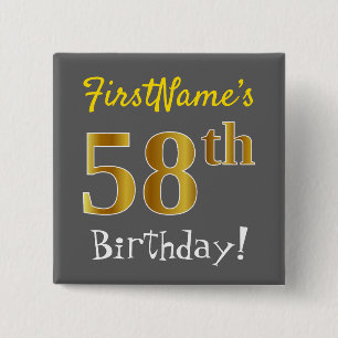 Grey, Faux Gold 58th Birthday, With Custom Name 2 Inch Square Button