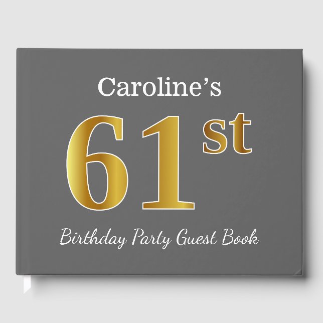 Grey, Faux Gold 61st Birthday Party + Custom Name Guest Book (Front)