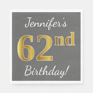 Grey, Faux Gold 62nd Birthday + Custom Name Napkin