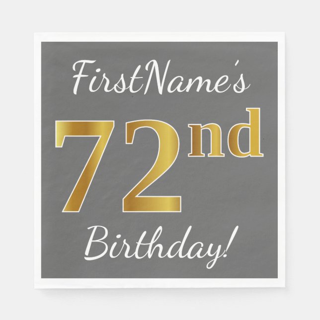 Grey, Faux Gold 72nd Birthday + Custom Name Napkin (Front)