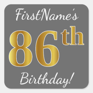 Grey, Faux Gold 86th Birthday + Custom Name Square Sticker