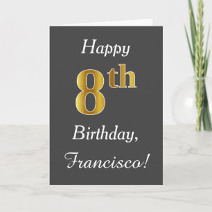 Grey, Faux Gold 8th Birthday + Custom Name Card