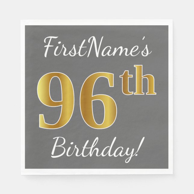 Grey, Faux Gold 96th Birthday + Custom Name Napkin (Front)