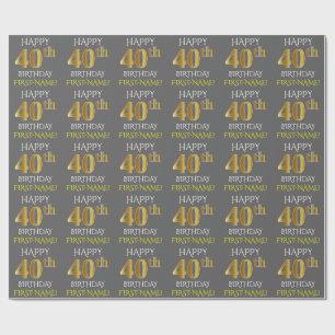 Grey, Faux Gold "HAPPY 40th BIRTHDAY" Wrapping Paper