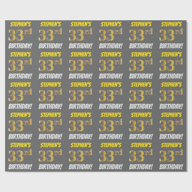 Grey, Faux/Imitation Gold, "33rd BIRTHDAY" Wrapping Paper (Flat)