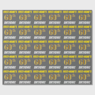 Grey, Faux/Imitation Gold, "60th BIRTHDAY" Wrapping Paper