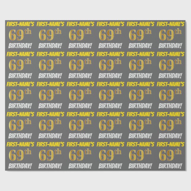 Grey, Faux/Imitation Gold, "69th BIRTHDAY" Wrapping Paper (Flat)