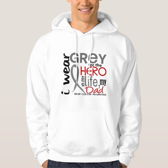 Grey For My Hero 2 Dad Brain Cancer Hoodie (Front)