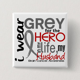 Grey For My Hero 2 Husband Brain Cancer Inch Square Button
