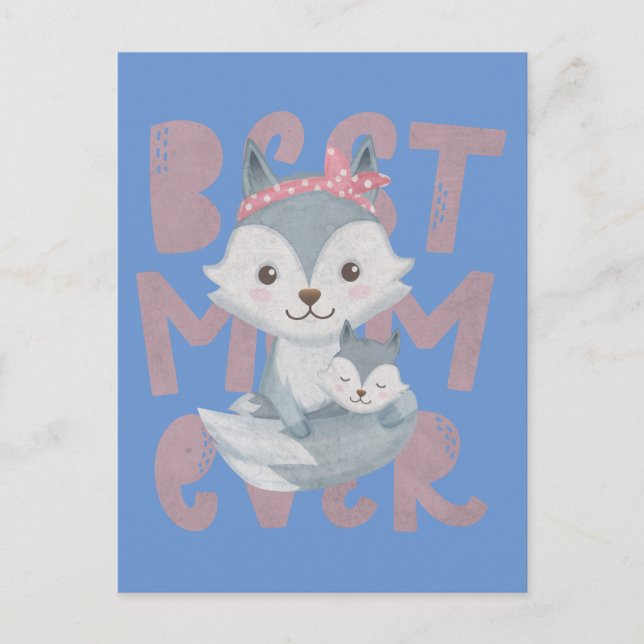 Grey Fox Mom and Cub - Best Mom Ever Postcard (Front)